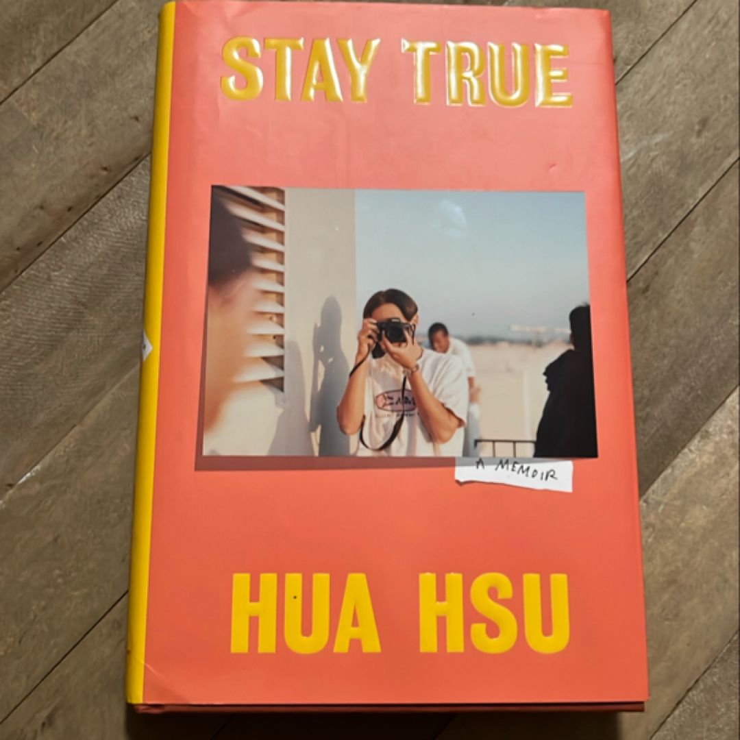 Stay True