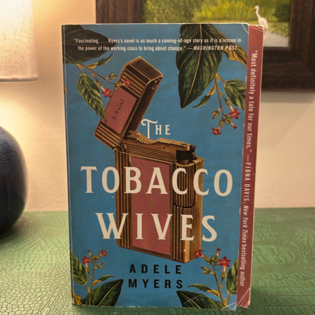 The Tobacco Wives