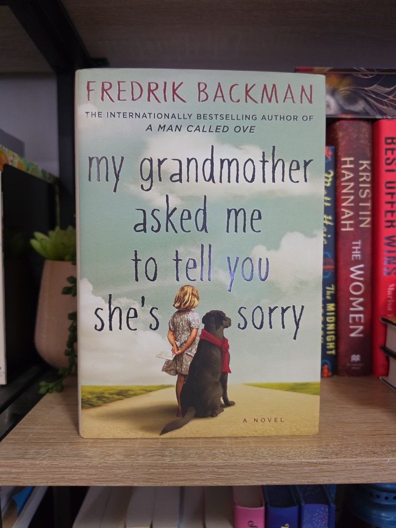 My Grandmother Asked Me to Tell You She's Sorry