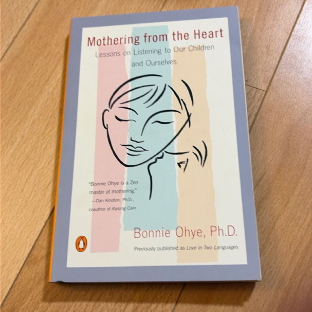 Mothering from the Heart