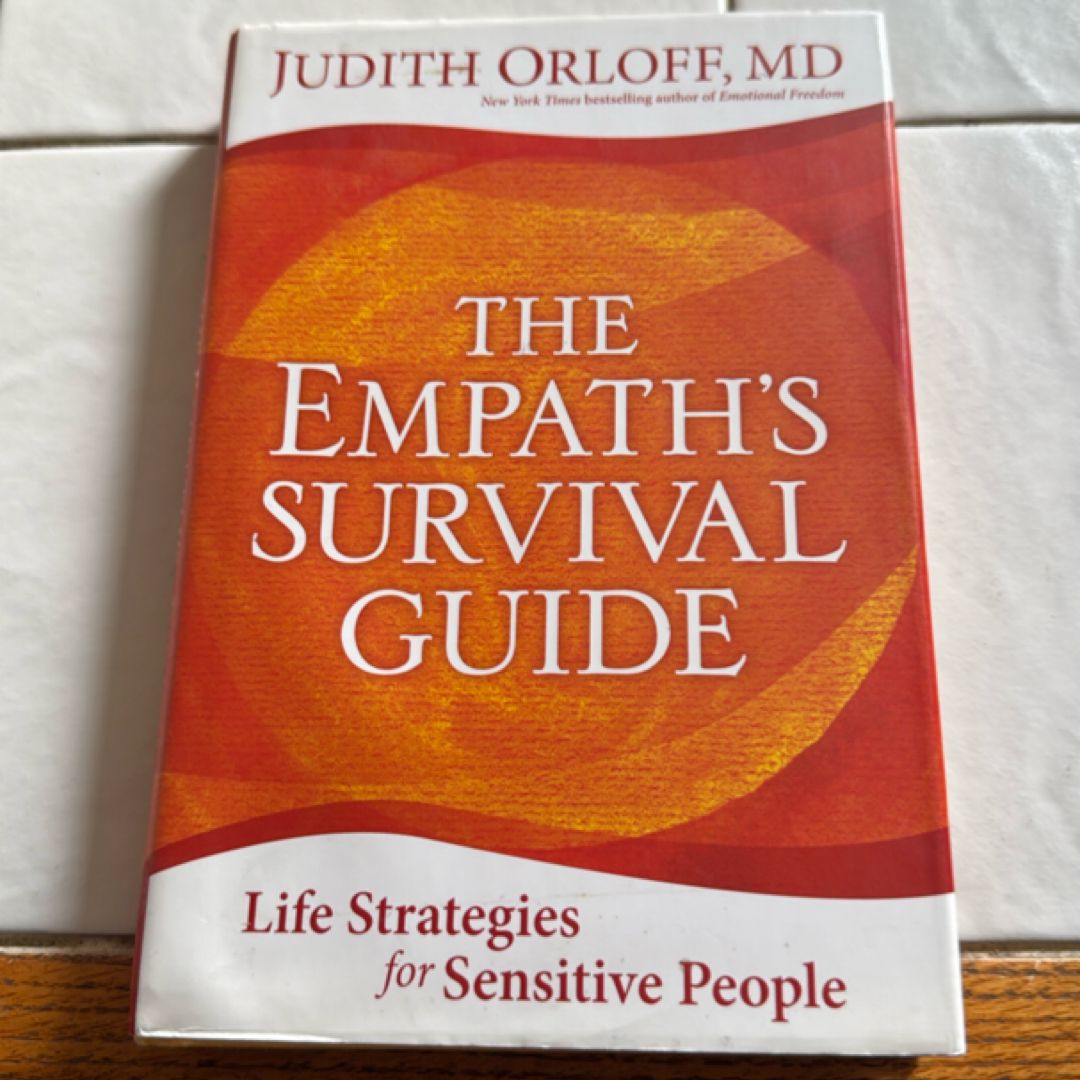 The Empath's Survival Guide