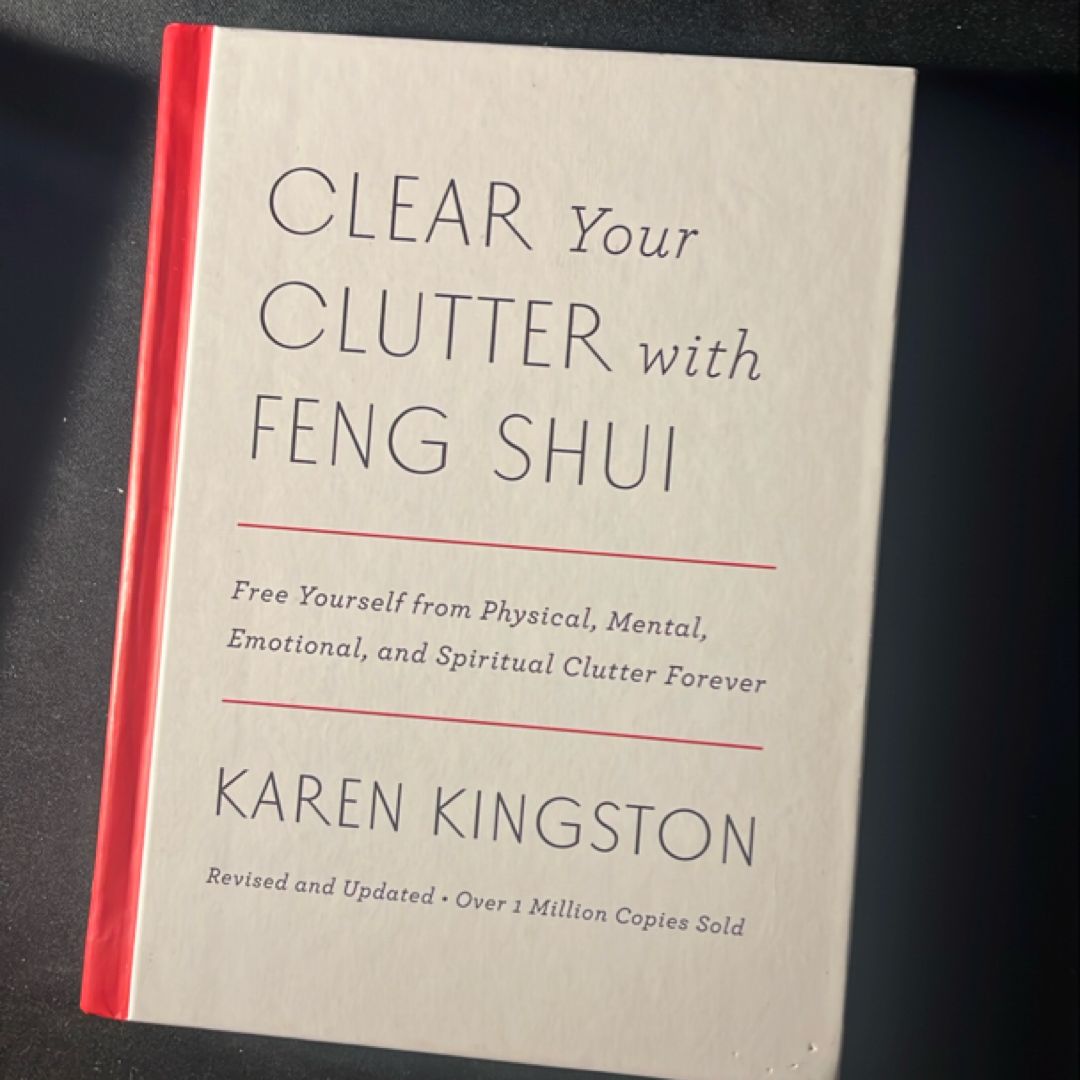 Clear Your Clutter with Feng Shui (Revised and Updated)