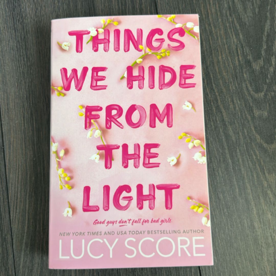 Things We Hide from the Light