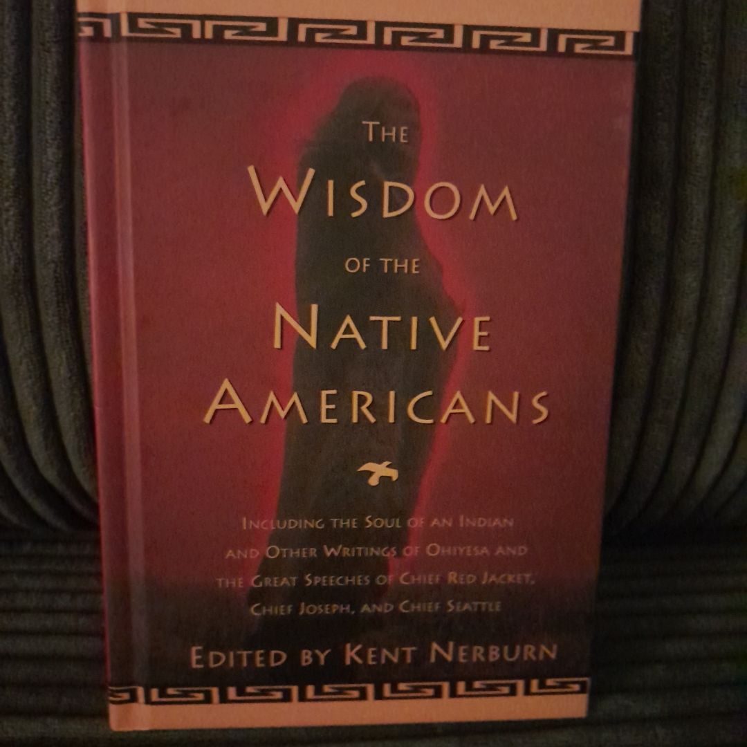 Wisdom of the Native Americans