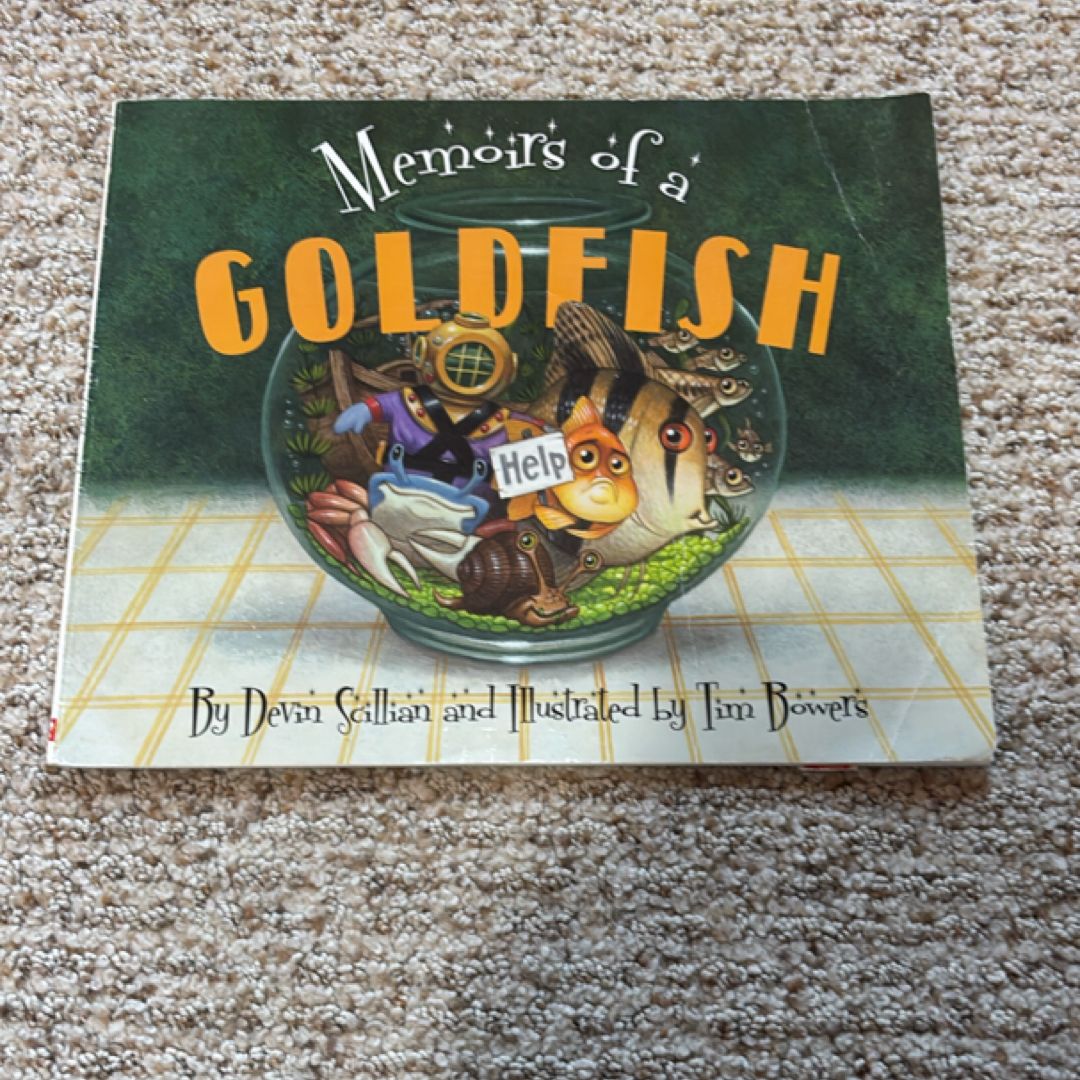 Memoirs of a Goldfish