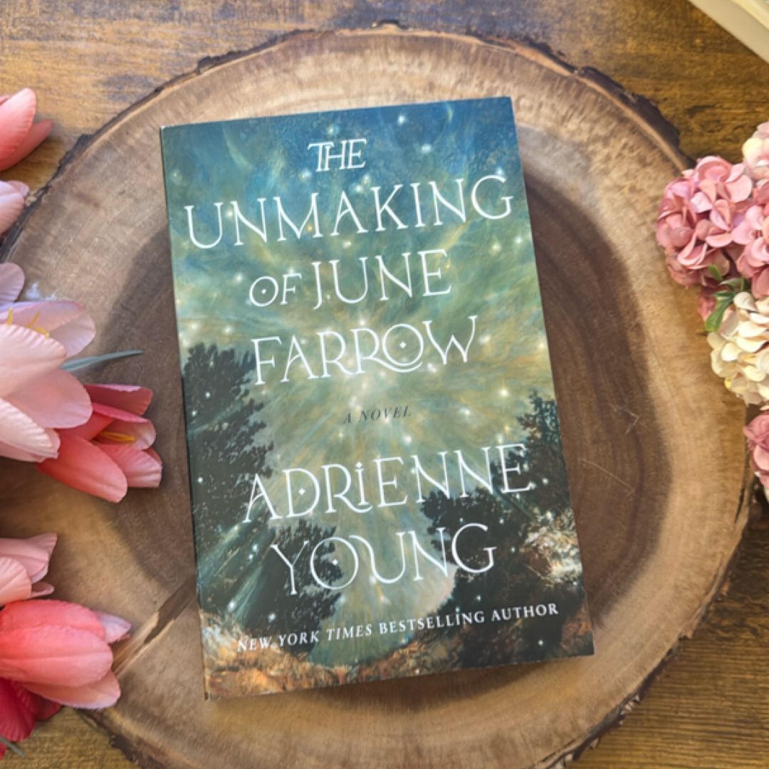 The Unmaking of June Farrow