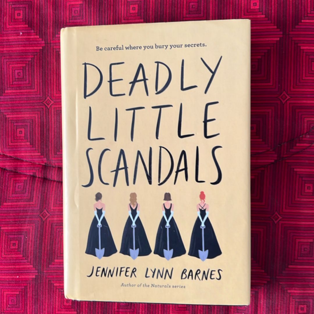 Deadly Little Scandals