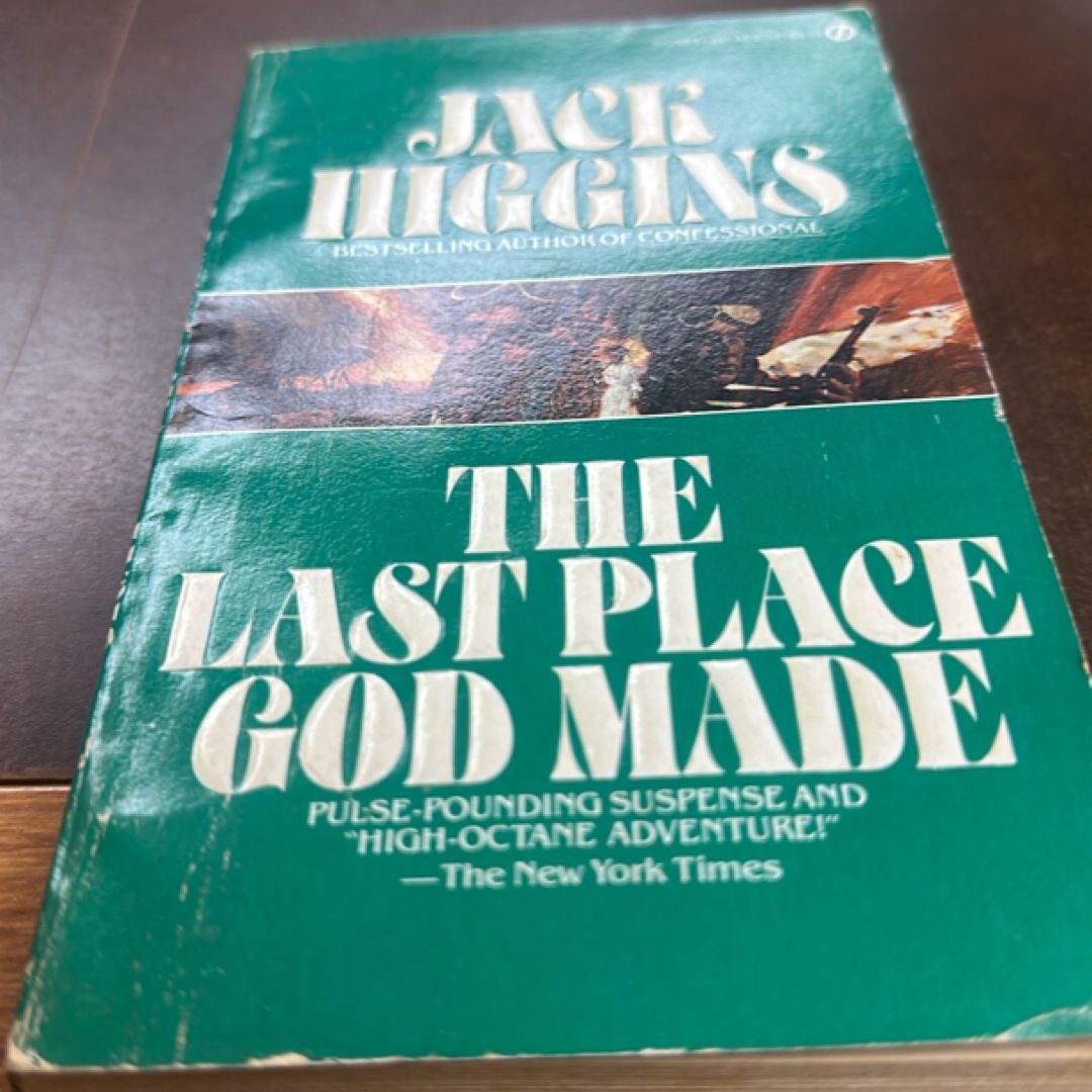 The Last Place God Made