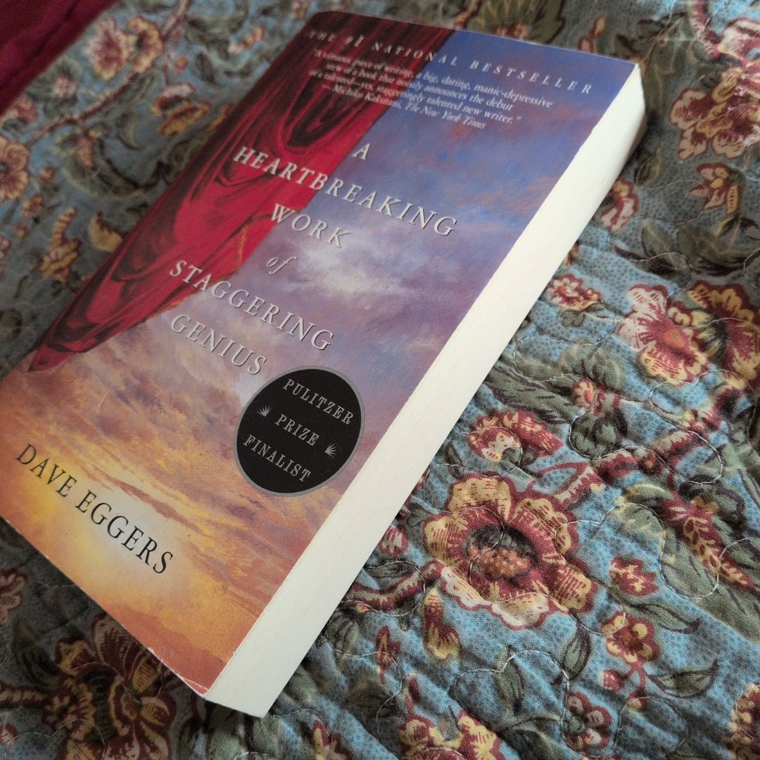 A Heartbreaking Work of Staggering Genius