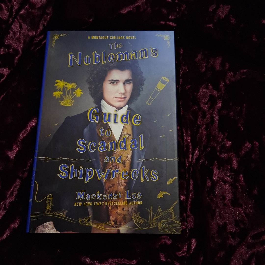 The Nobleman's Guide to Scandal and Shipwrecks