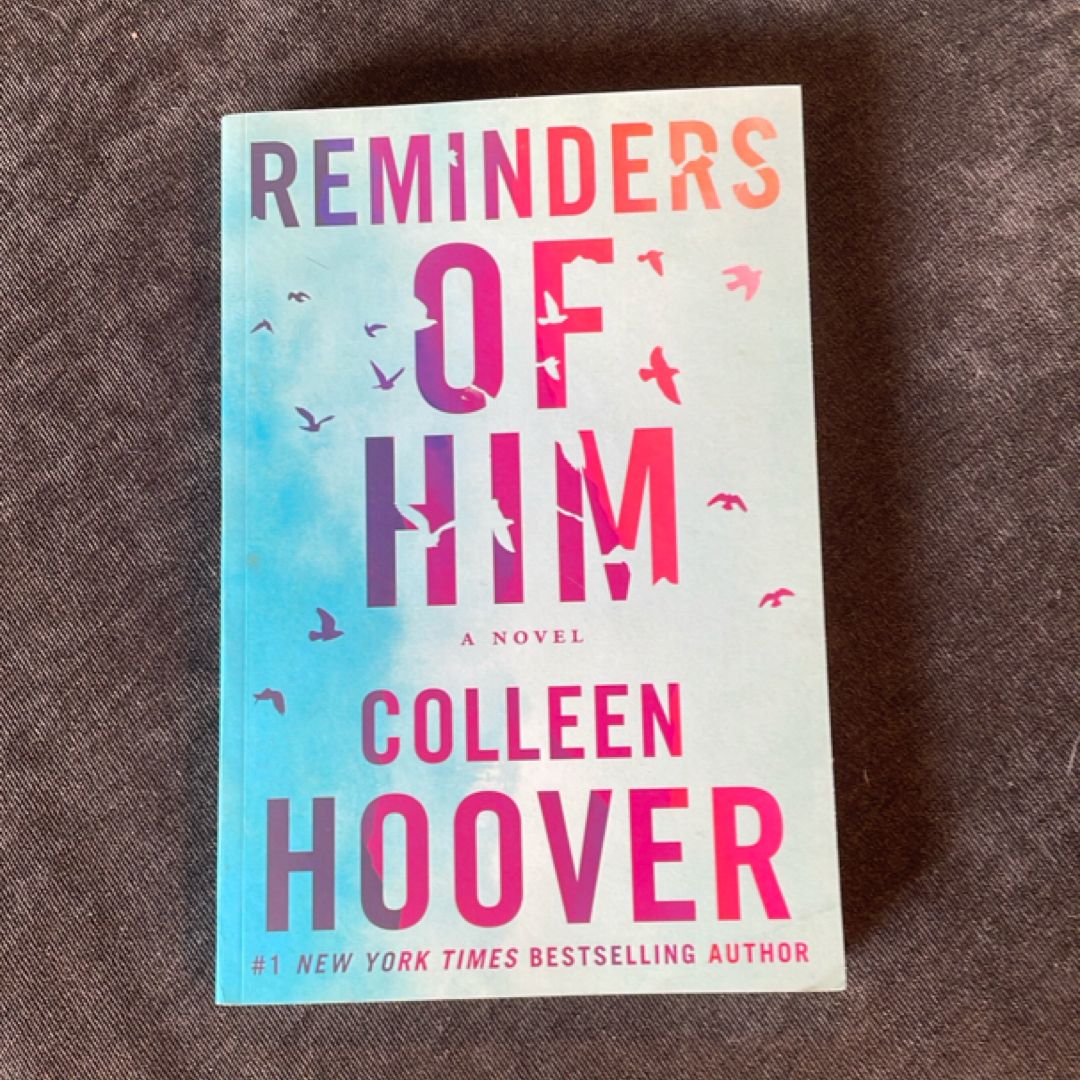 Reminders of Him
