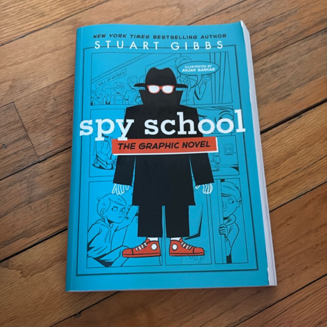 Spy School the Graphic Novel