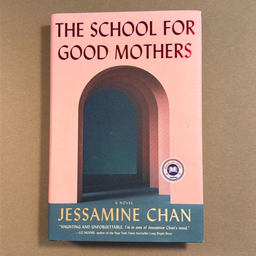 The School for Good Mothers
