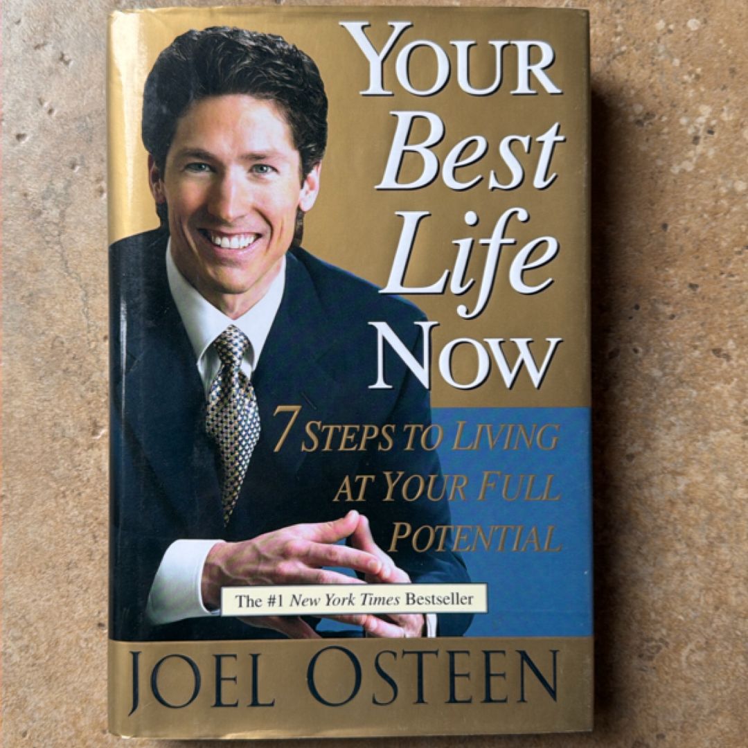 Your Best Life Now