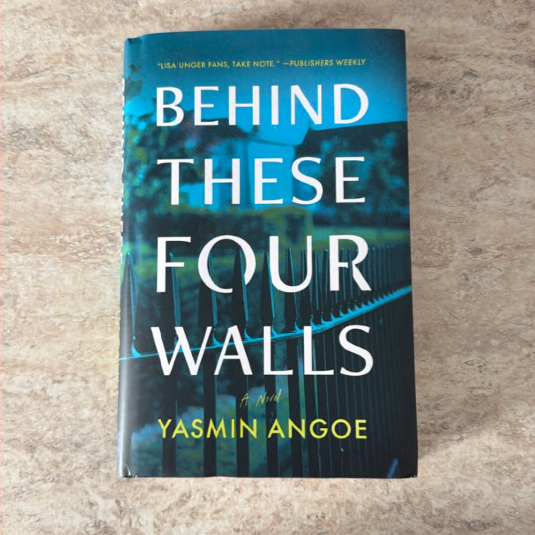 Behind These Four Walls