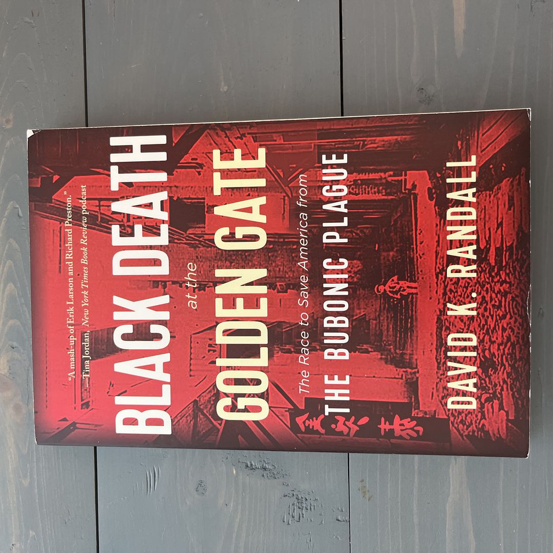 Black Death at the Golden Gate