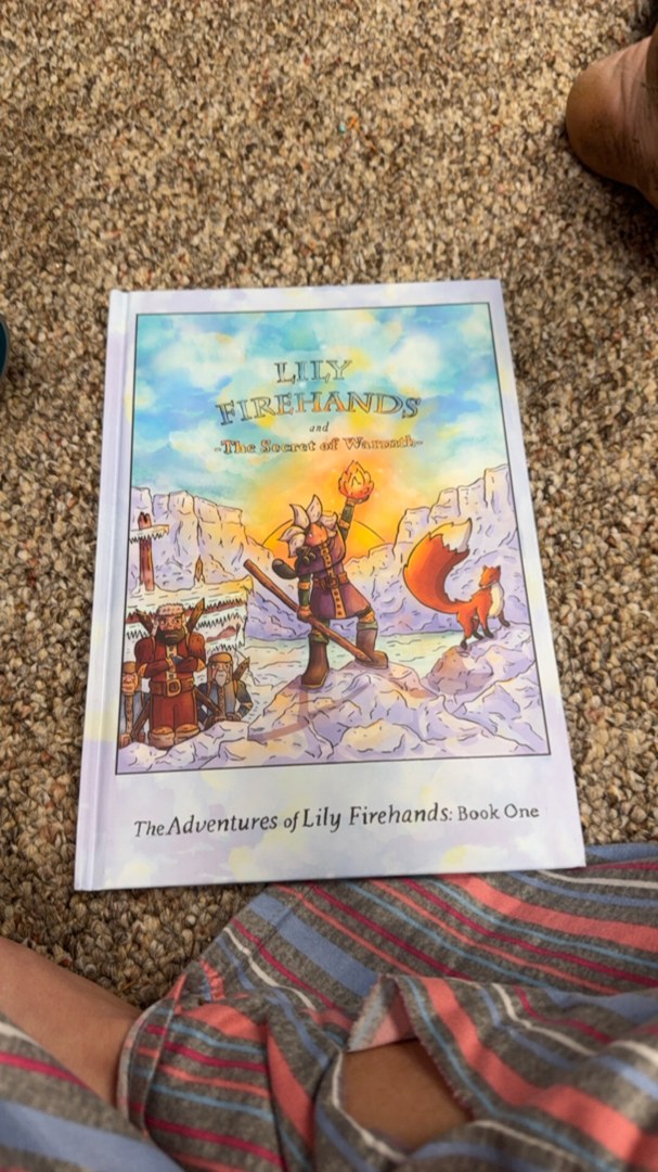 Lily Firehands and the Secret of Warmth
