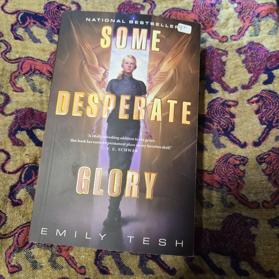 Some Desperate Glory