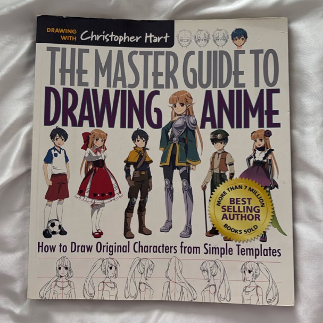 The Master Guide to Drawing Anime