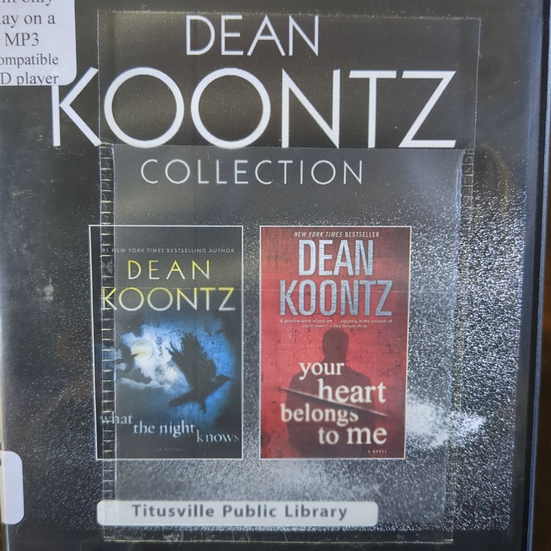 Dean Koontz - Collection: What the Night Knows and Your Heart Belongs to Me
