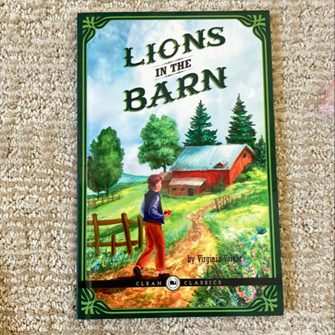 Lions in the Barn