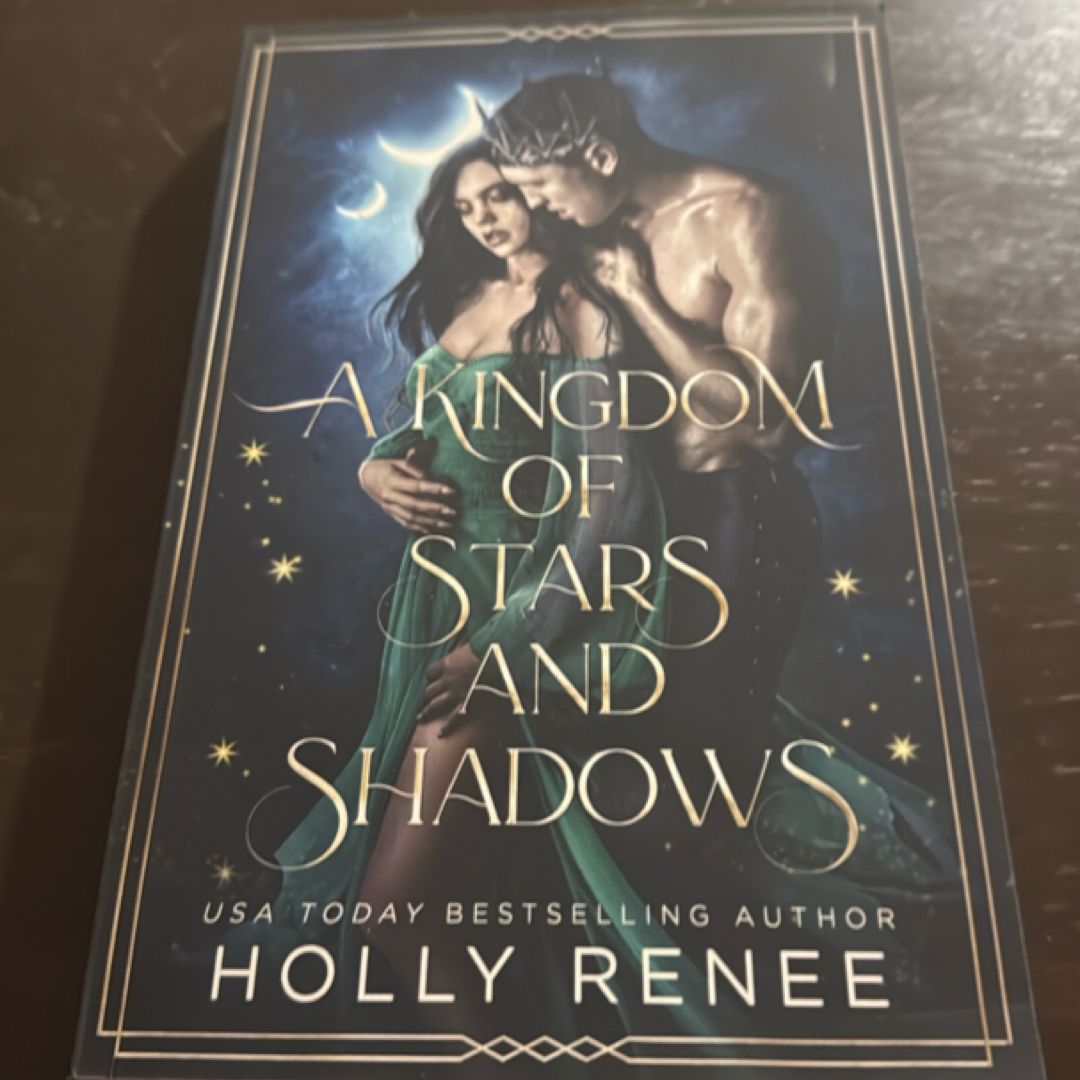 A Kingdom of Stars and Shadows