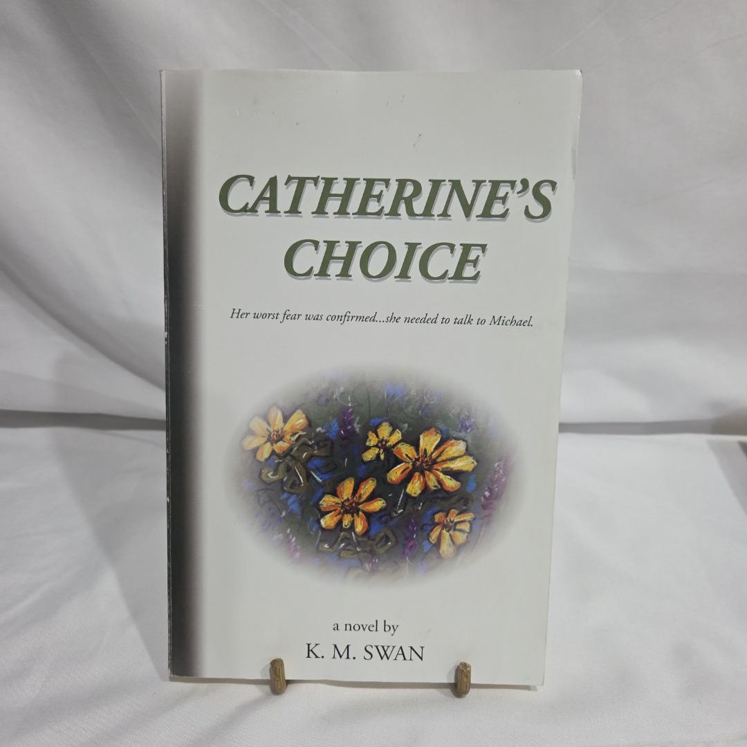 Catherine's Choice
