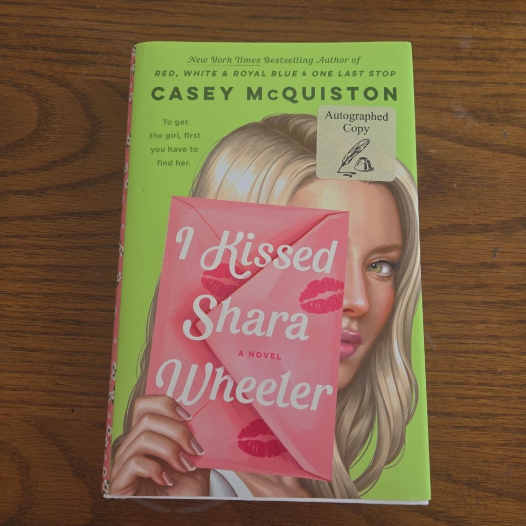 I Kissed Shara Wheeler