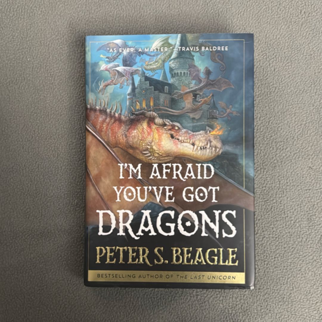 I'm Afraid You've Got Dragons