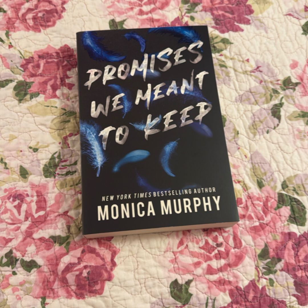 Promises We Meant to Keep