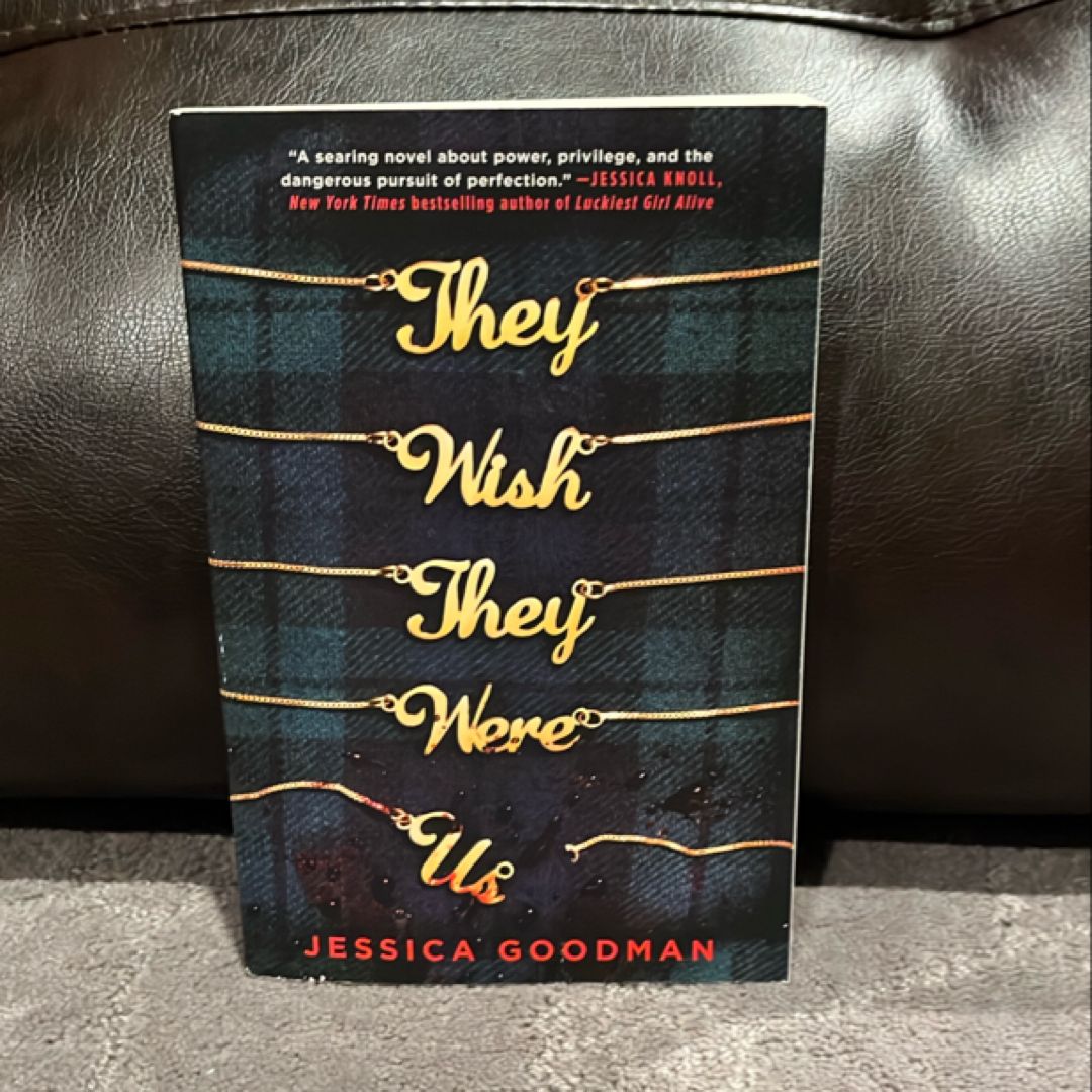 They Wish They Were Us