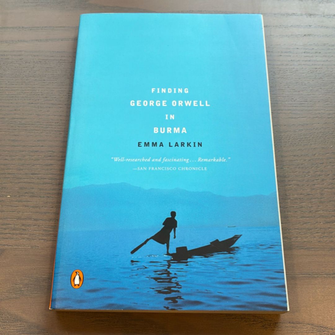 Finding George Orwell in Burma