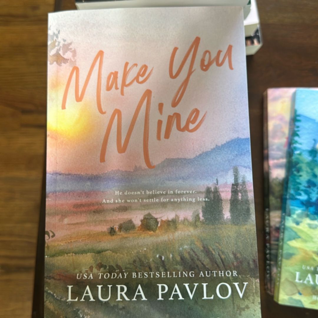Make You Mine: a Honey Mountain Series Special Edition Paperback
