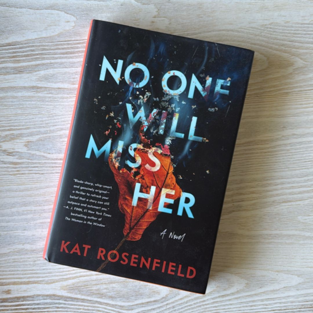 No One Will Miss Her