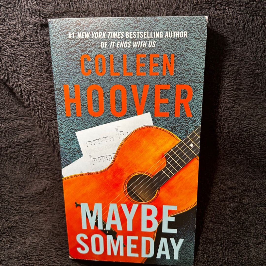 Maybe Someday