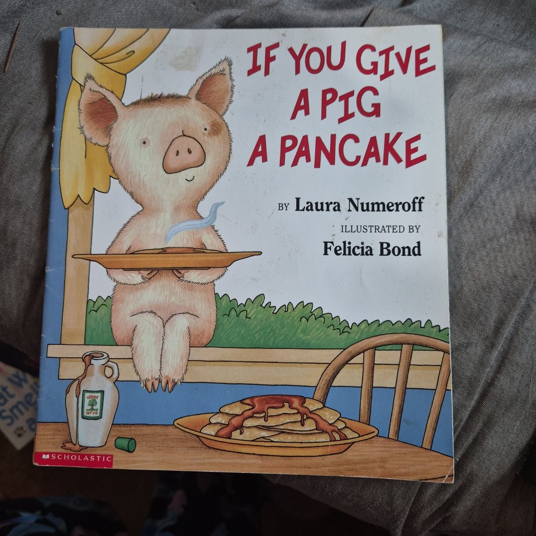 If You Give a Pig a Pancake Big Book