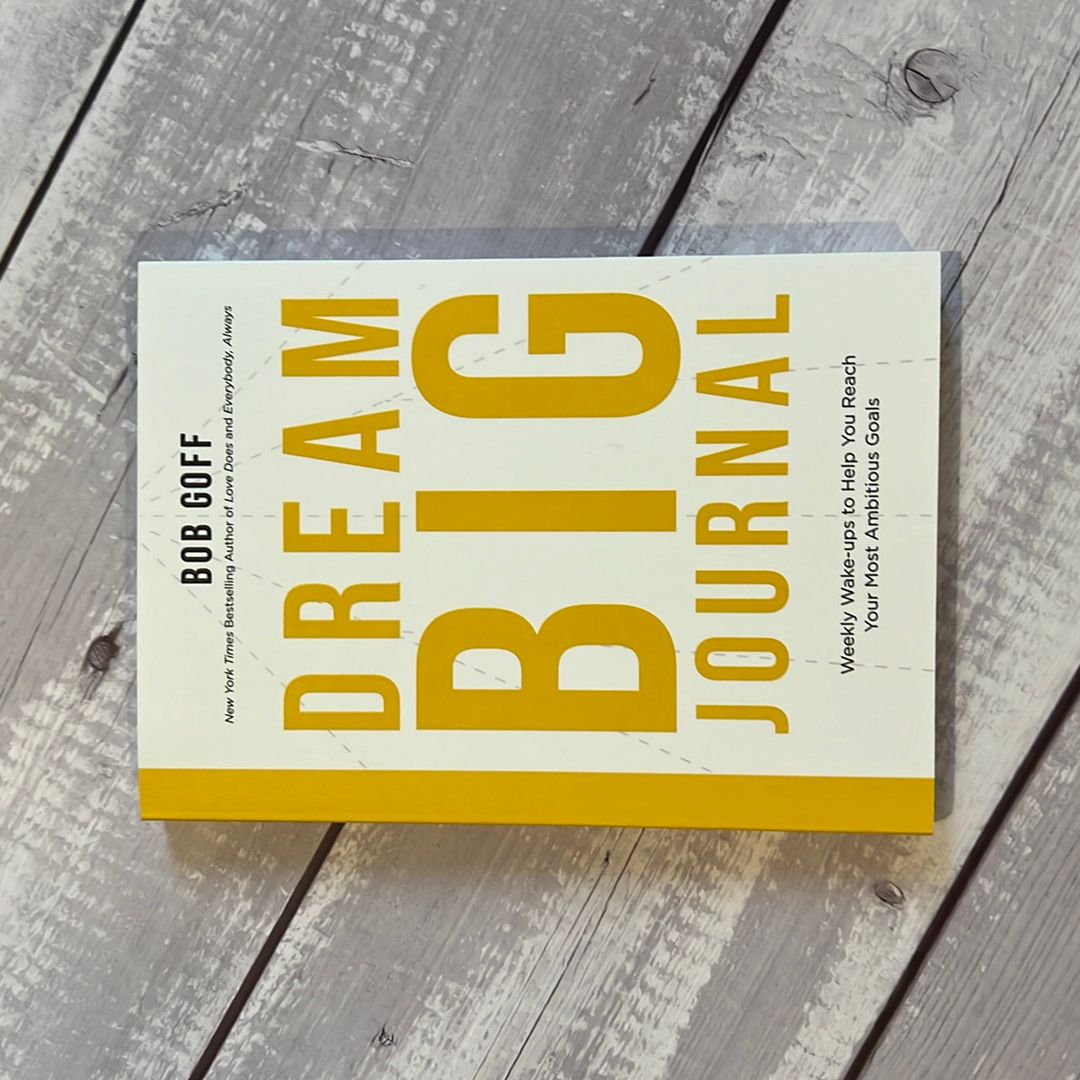 Dream Big Journal
