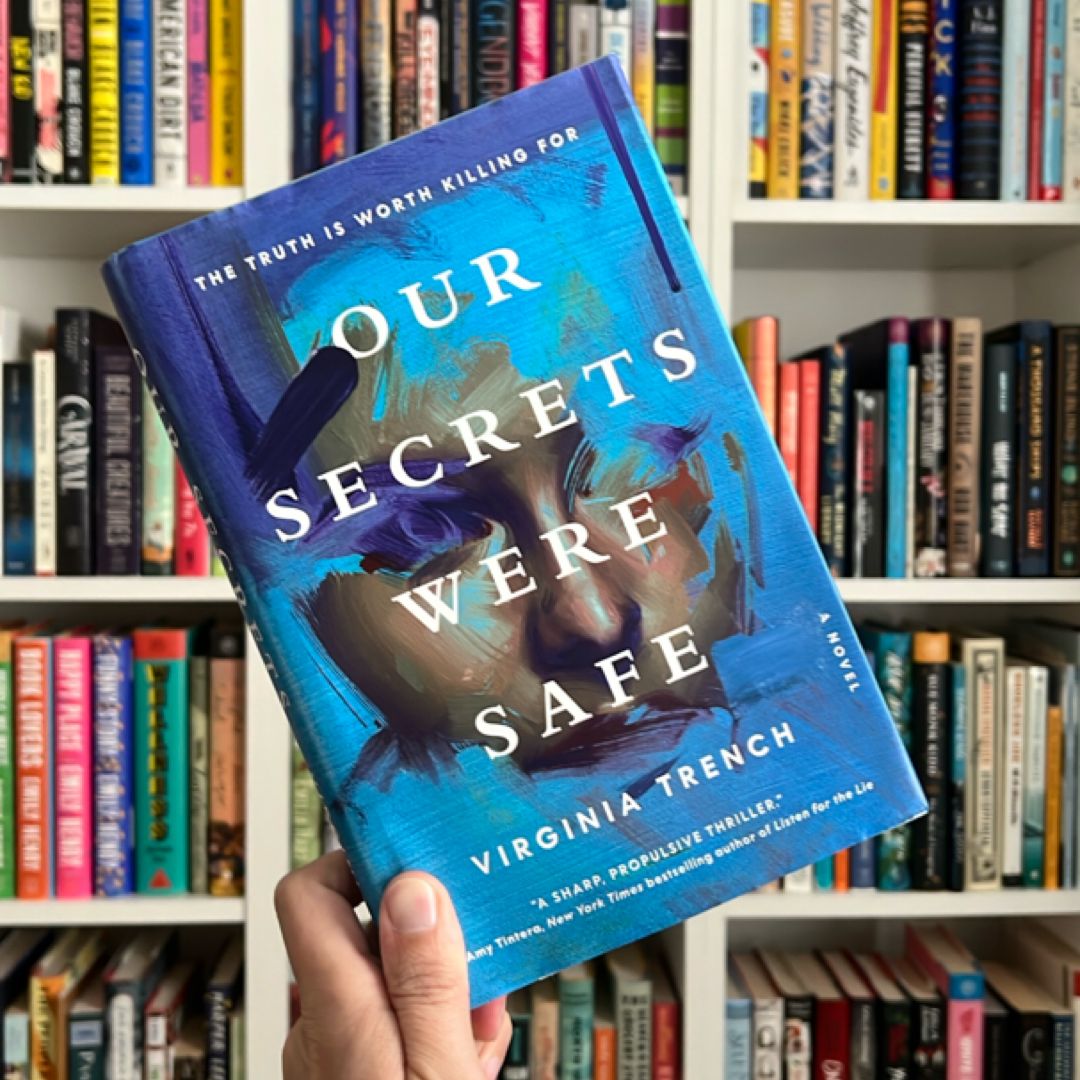 Our Secrets Were Safe