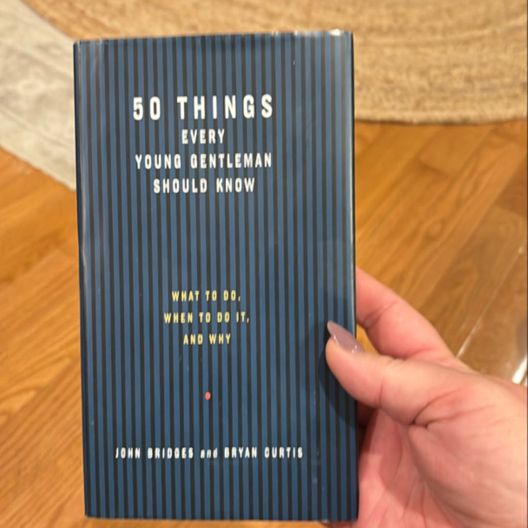 50 Things Every Young Gentleman Should Know