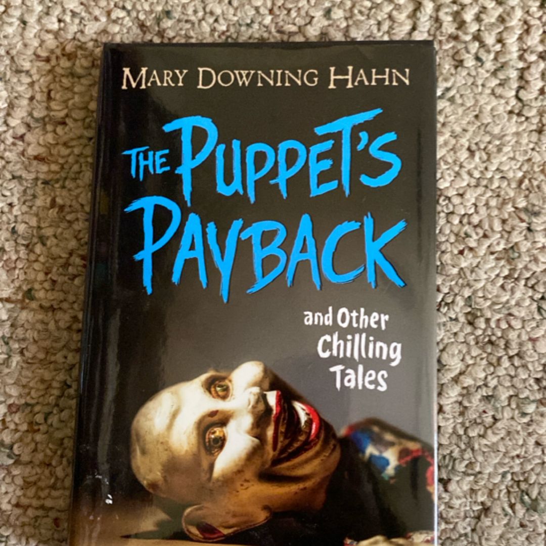 The Puppet's Payback and Other Chilling Tales