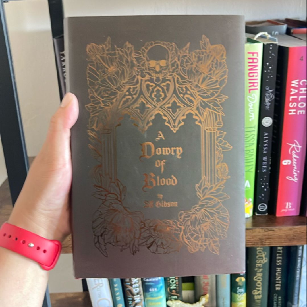 A Dowry of Blood