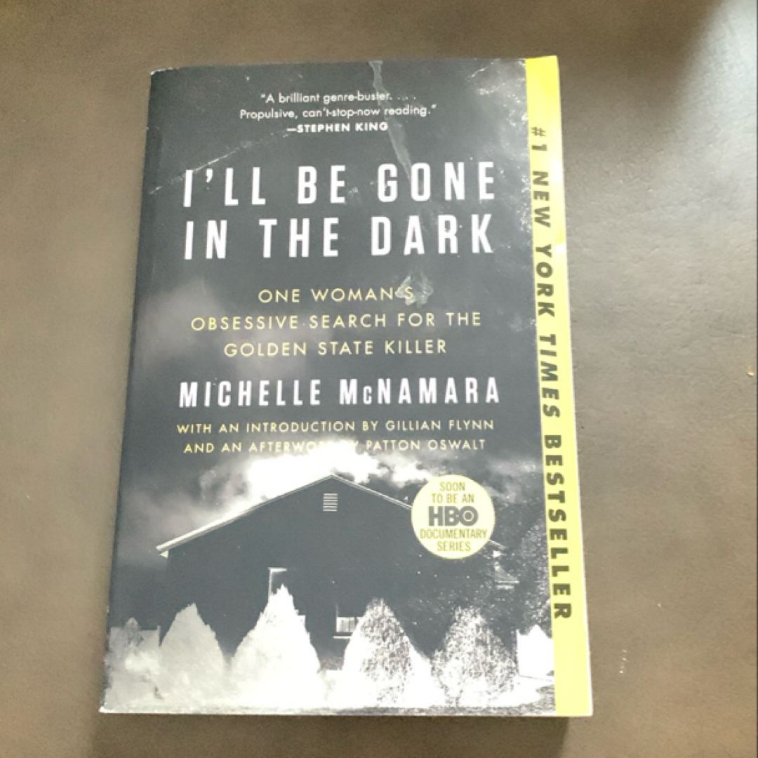 I'll Be Gone in the Dark