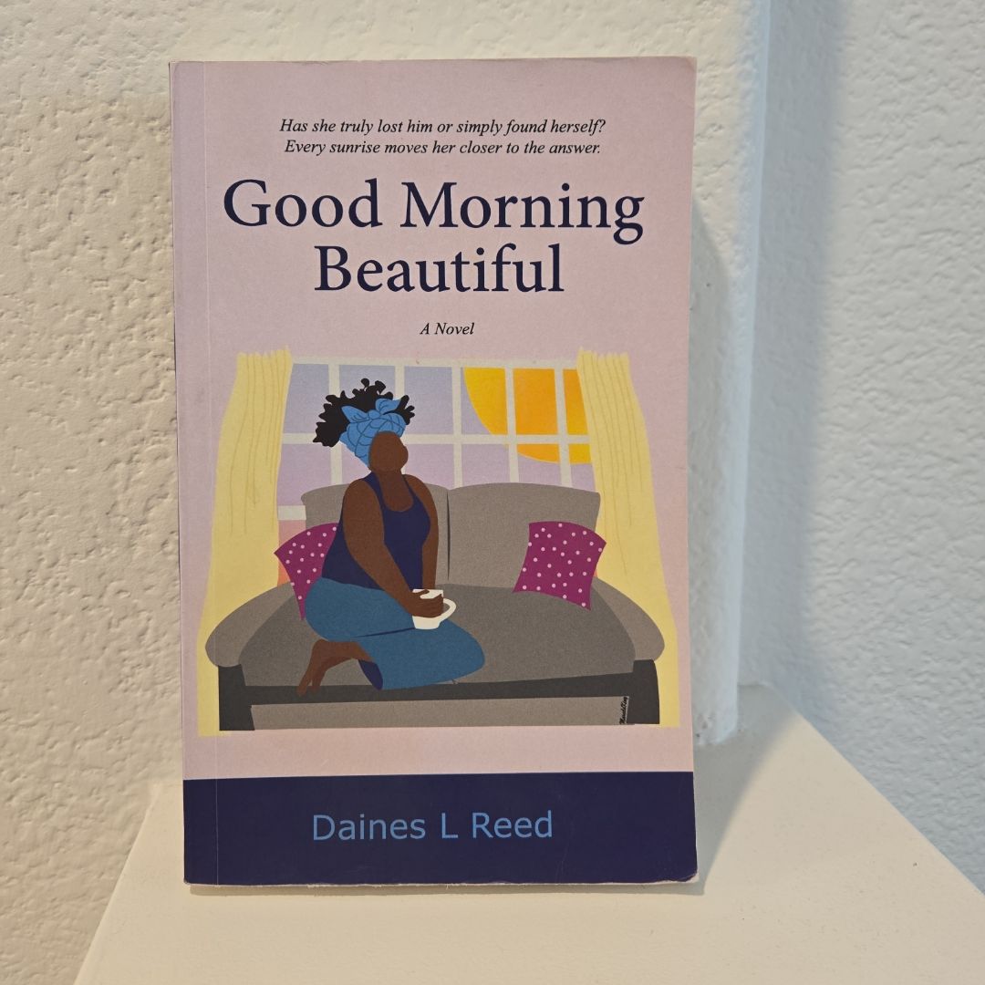 Good Morning Beautiful