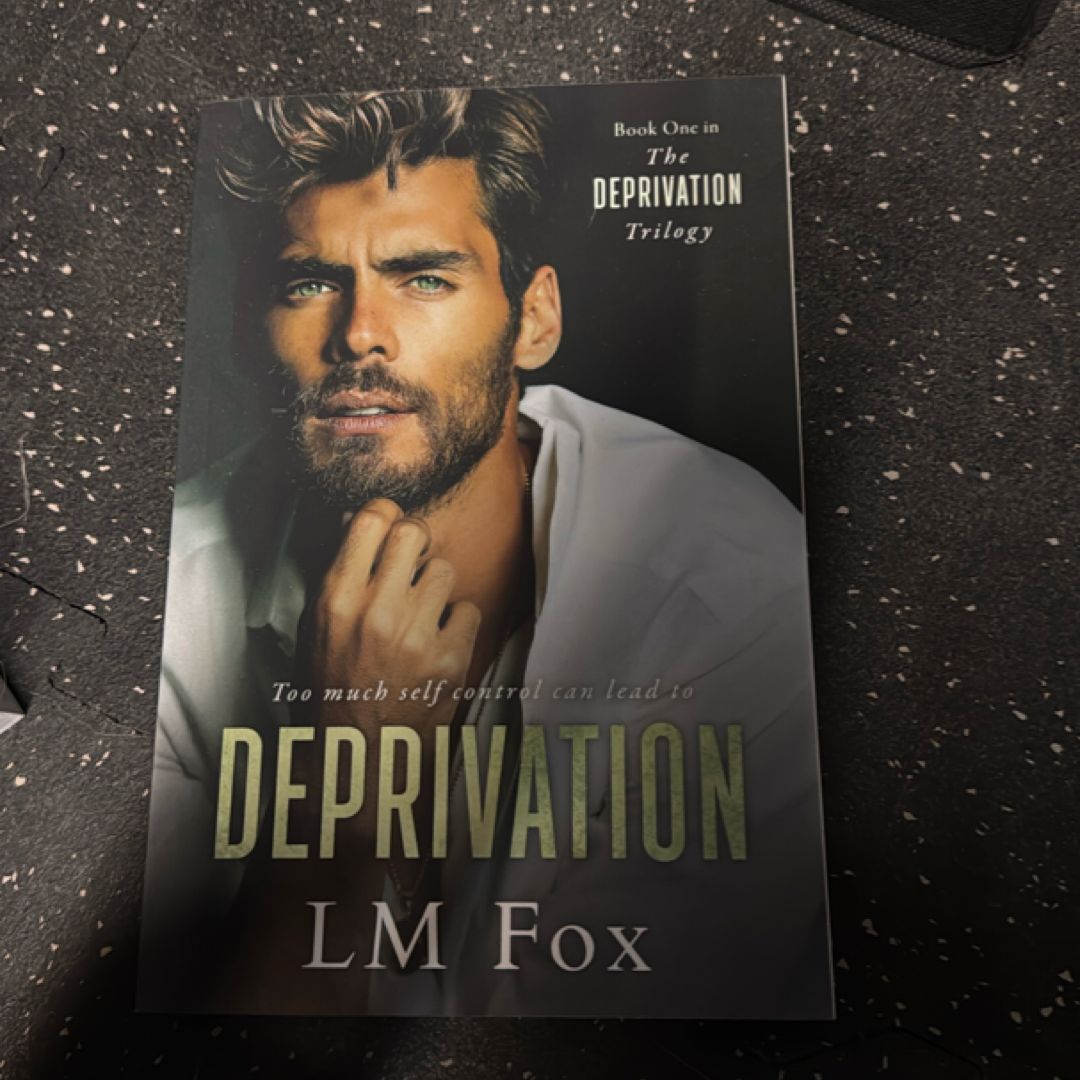 Deprivation