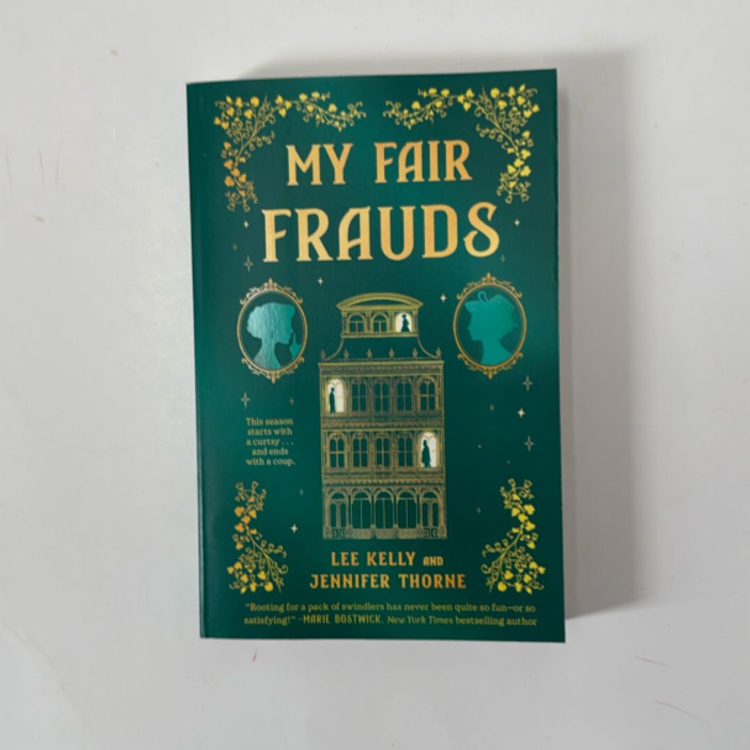 My Fair Frauds