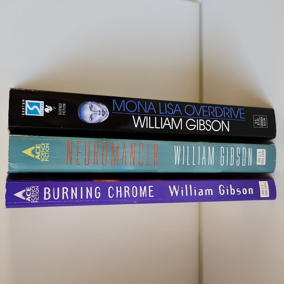 William Gibson Book Bundle ( Burning Chrome, Neuromancer, and Mona Lisa Overdrive )