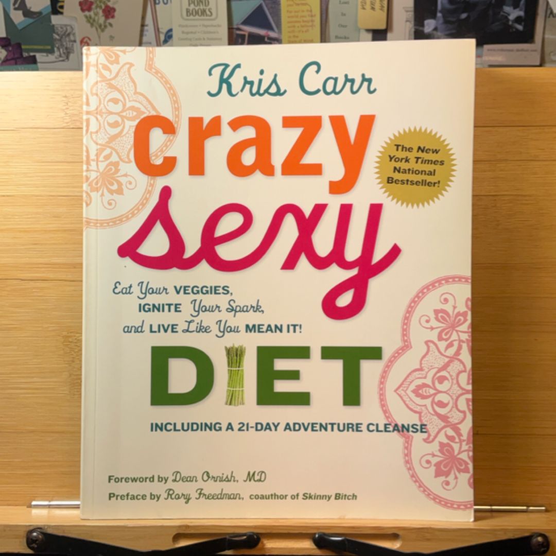Crazy Sexy Diet