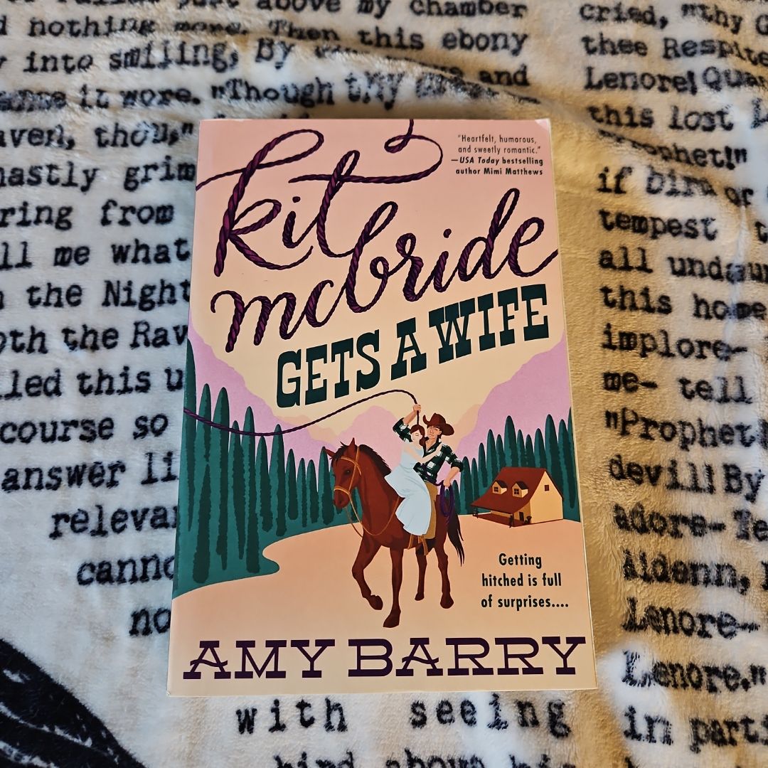 Kit Mcbride Gets a Wife