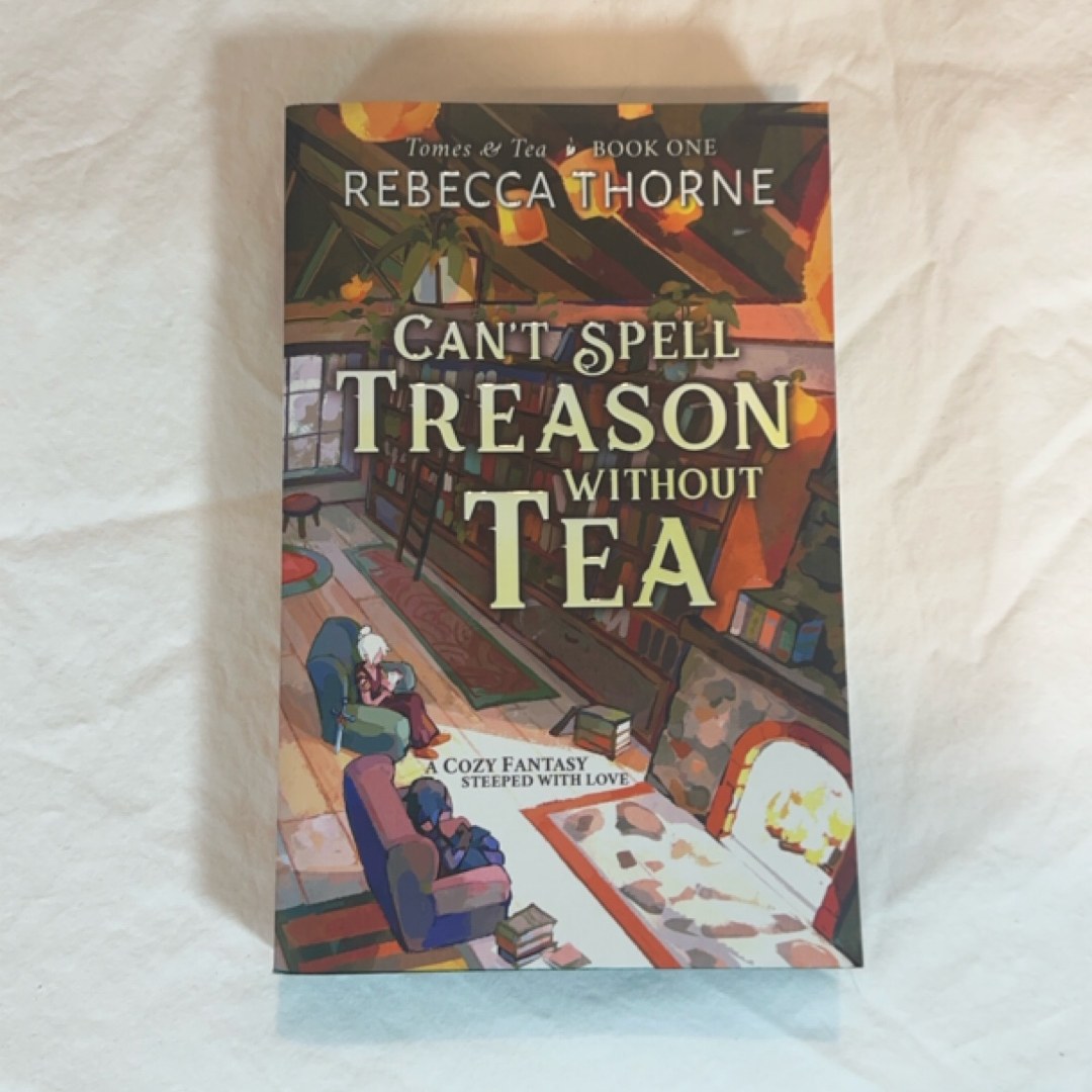 Can't Spell Treason Without Tea