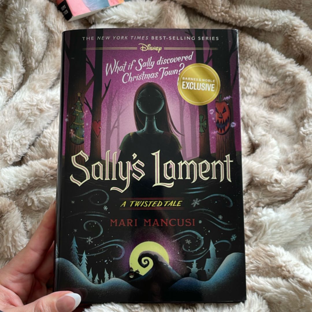 Sally's Lament A Twisted Tale